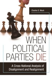 bokomslag When Political Parties Die