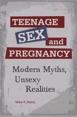 Teenage Sex and Pregnancy 1