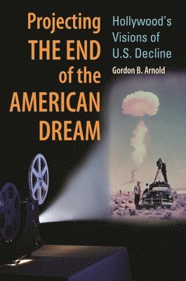 Projecting the End of the American Dream 1