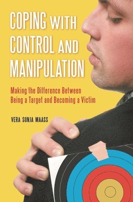 Coping with Control and Manipulation 1
