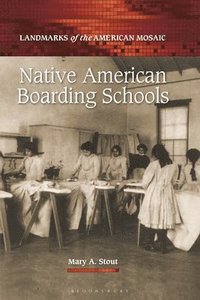 bokomslag Native American Boarding Schools
