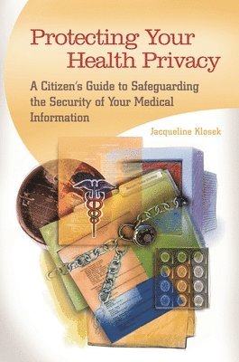 Protecting Your Health Privacy 1