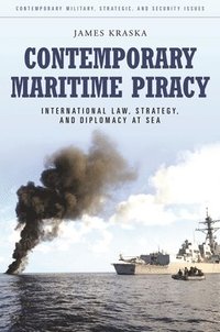 bokomslag Contemporary Maritime Piracy