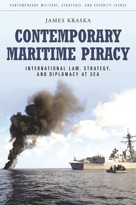 Contemporary Maritime Piracy 1