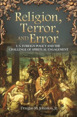 Religion, Terror, and Error 1