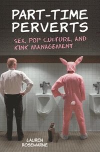 bokomslag Part-Time Perverts