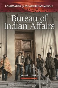 bokomslag Bureau of Indian Affairs
