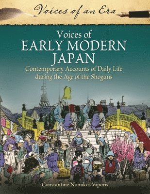 Voices of Early Modern Japan 1