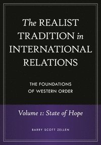 bokomslag The Realist Tradition in International Relations