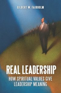 bokomslag Real Leadership