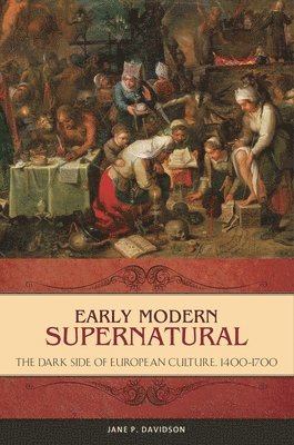 Jane P. Davidson - Early Modern Supernatural, Inbunden