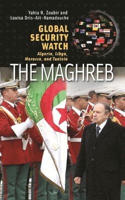 bokomslag Global Security WatchThe Maghreb