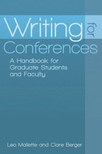 bokomslag Writing for Conferences
