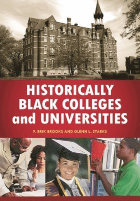 bokomslag Historically Black Colleges and Universities