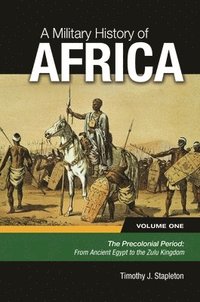 bokomslag A Military History of Africa