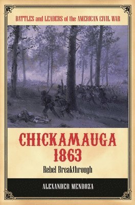 bokomslag Chickamauga 1863