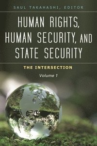 bokomslag Human Rights, Human Security, and State Security