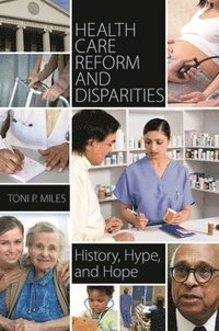 bokomslag Health Care Reform and Disparities
