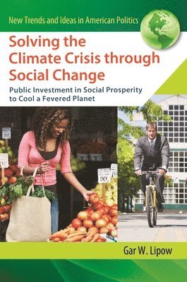 bokomslag Solving the Climate Crisis through Social Change