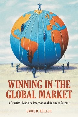 bokomslag Winning in the Global Market