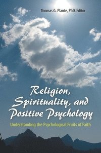 bokomslag Religion, Spirituality, and Positive Psychology