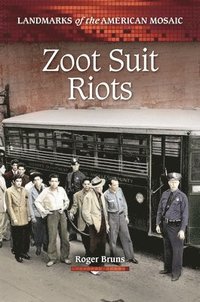 bokomslag Zoot Suit Riots