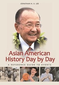 bokomslag Asian American History Day by Day
