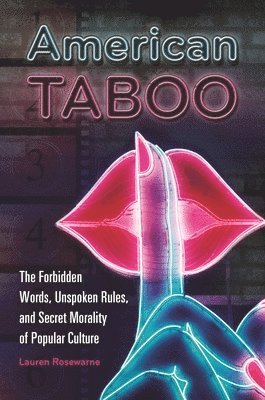 bokomslag American Taboo