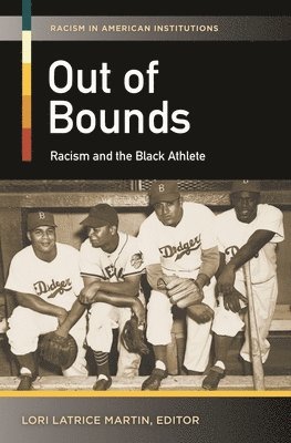 Lori Latrice Martin - Out of Bounds, Inbunden