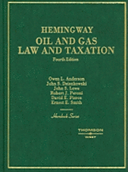 Oil and Gas Law and Taxation