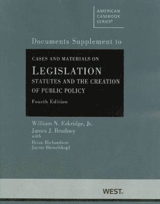 bokomslag Cases and Materials on Legislation, Statutes and the Creation of Public Policy