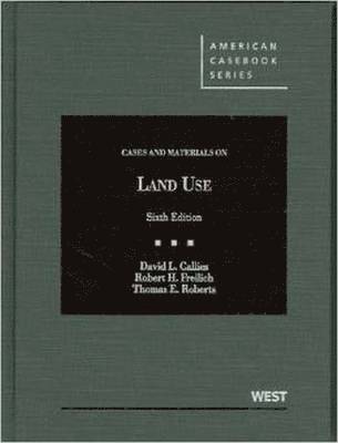 Cases and Materials on Land Use
