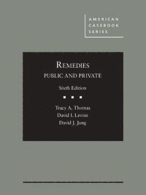 Remedies, Public and Private 1