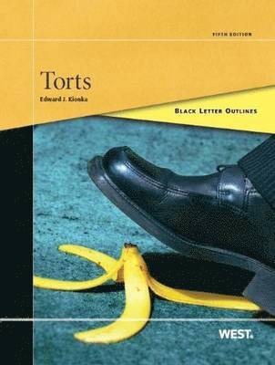 Black Letter Outline on Torts
