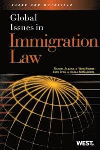 bokomslag Global Issues in Immigration Law