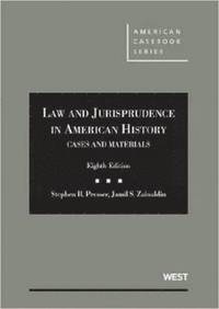 bokomslag Cases and Materials on Law and Jurisprudence in American History