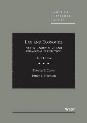 bokomslag Law and Economics Positive, Normative and Behavioral Perspectives