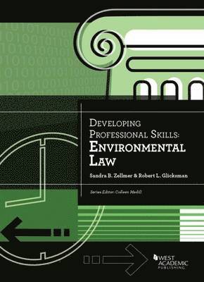 Developing Professional Skills: Environmental Law 1
