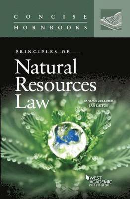 Principles of Natural Resources Law
