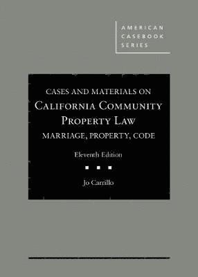 Cases and Materials on California Community Property Law