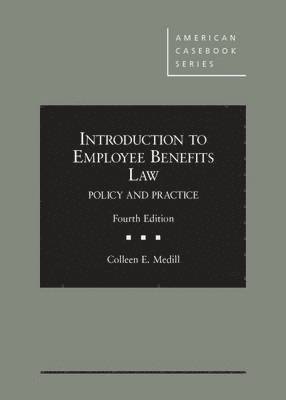 Introduction to Employee Benefits Law