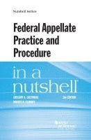 bokomslag Federal Appellate Practice and Procedure in a Nutshell