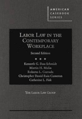 Labor Law in the Contemporary Workplace