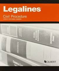 bokomslag Legalines on Civil Procedure, Keyed to Yeazell