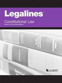 bokomslag Legalines on Constitutional Law, Keyed to Sullivan