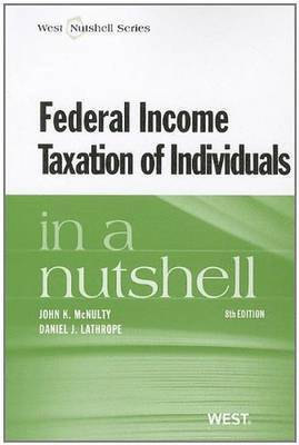 Federal Income Taxation of Individuals in a Nutshell 1