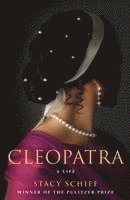 bokomslag Cleopatra: A Life
