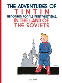 bokomslag The Adventures of Tintin in the Land of the Soviets