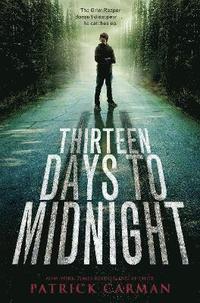 bokomslag Thirteen Days To Midnight
