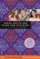 bokomslag These Boot We're Made for Stalking